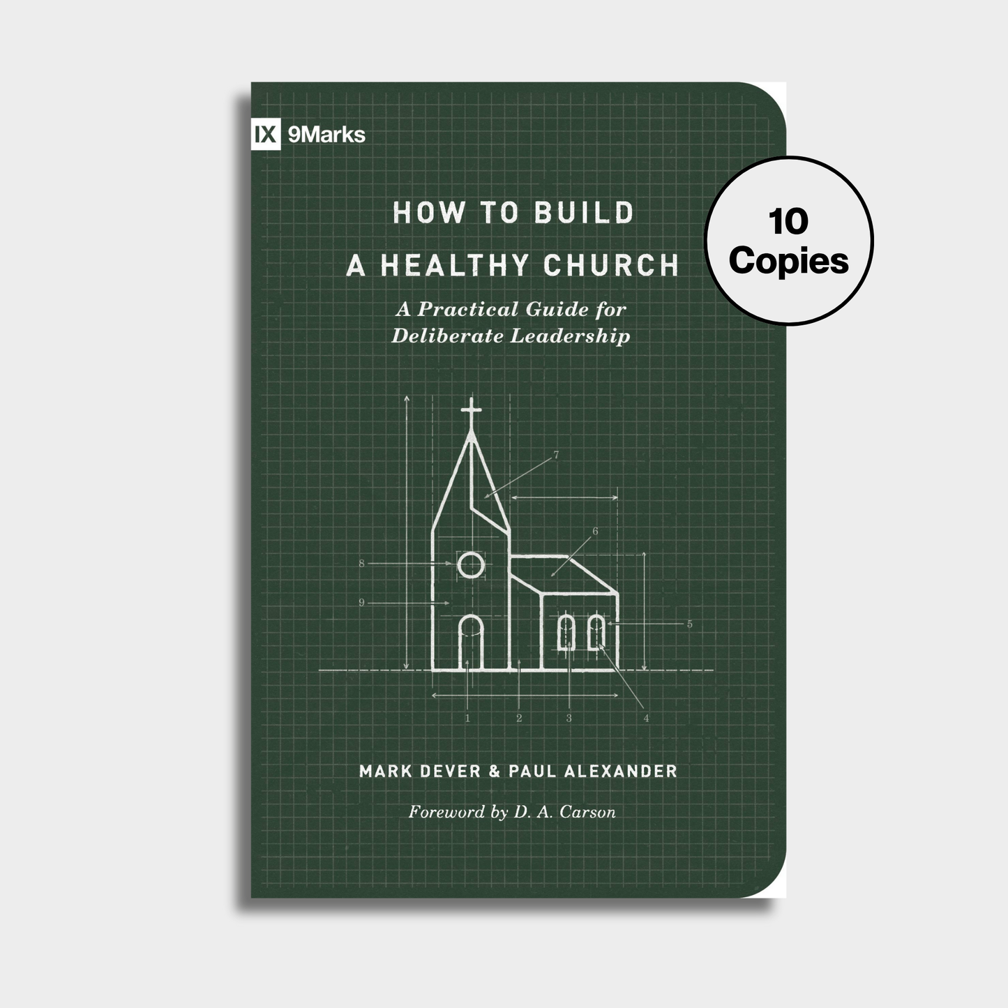 How to Build a Healthy Church Bundle (10 Copies)