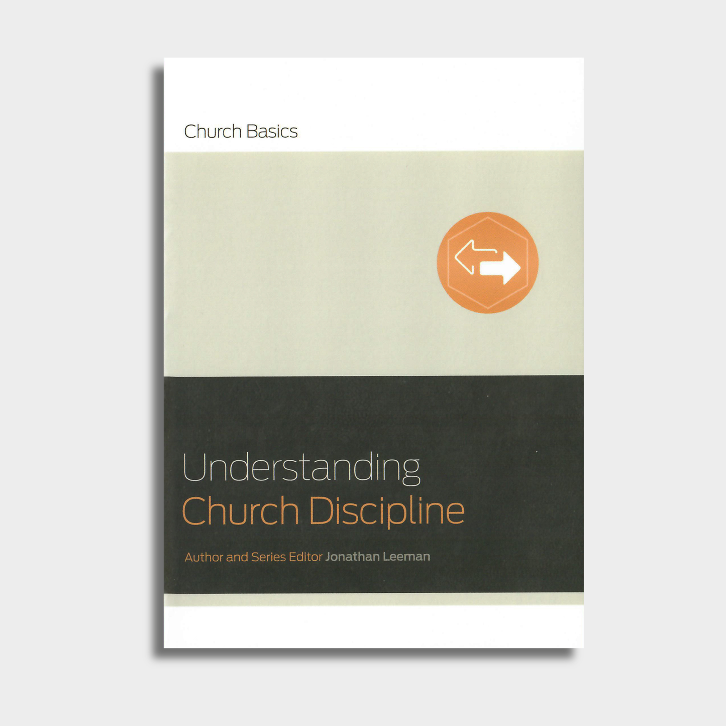 Understanding Church Discipline