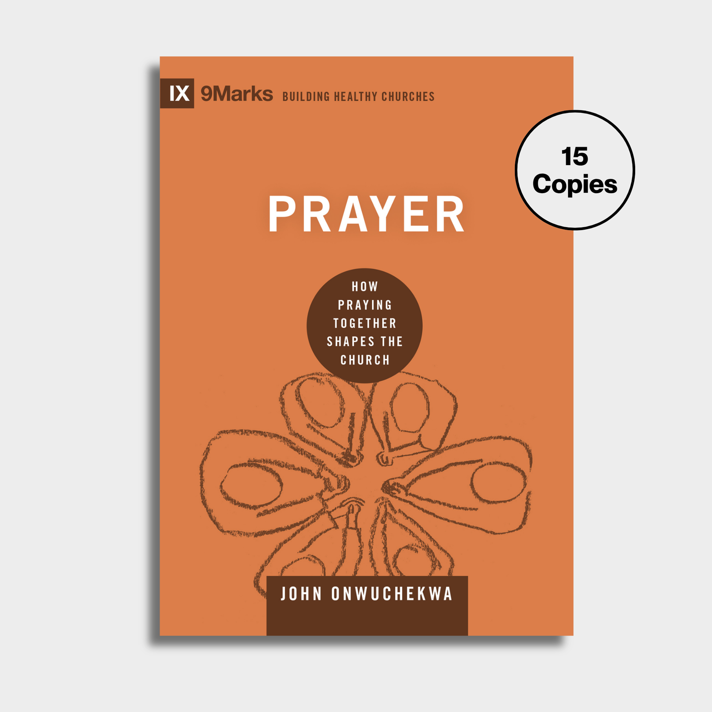 Prayer Bundle (15 Copies)