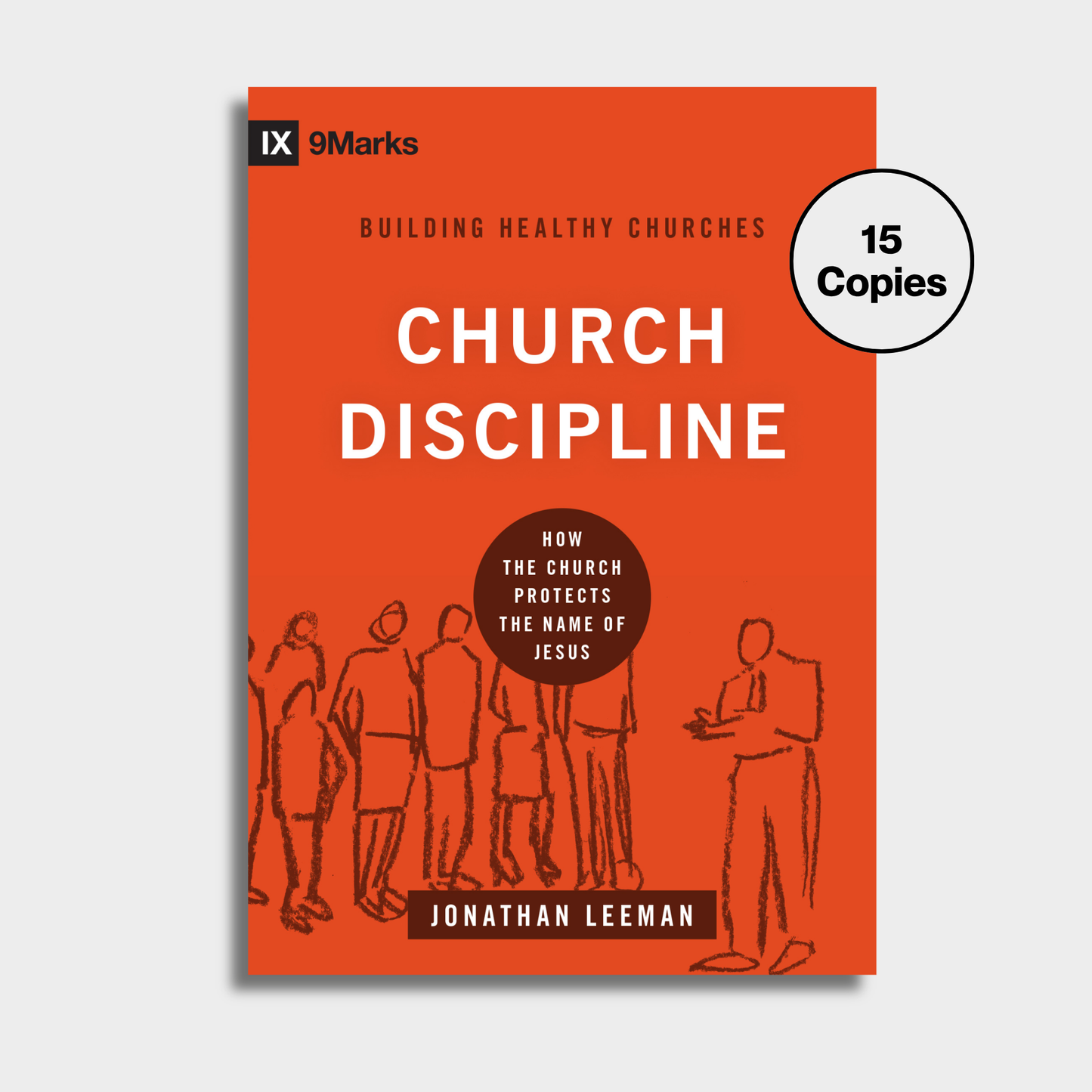 Church Discipline Bundle (15 Copies)