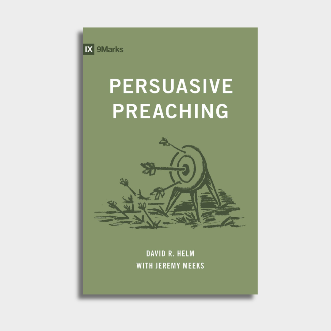 Persuasive Preaching (Preorder)