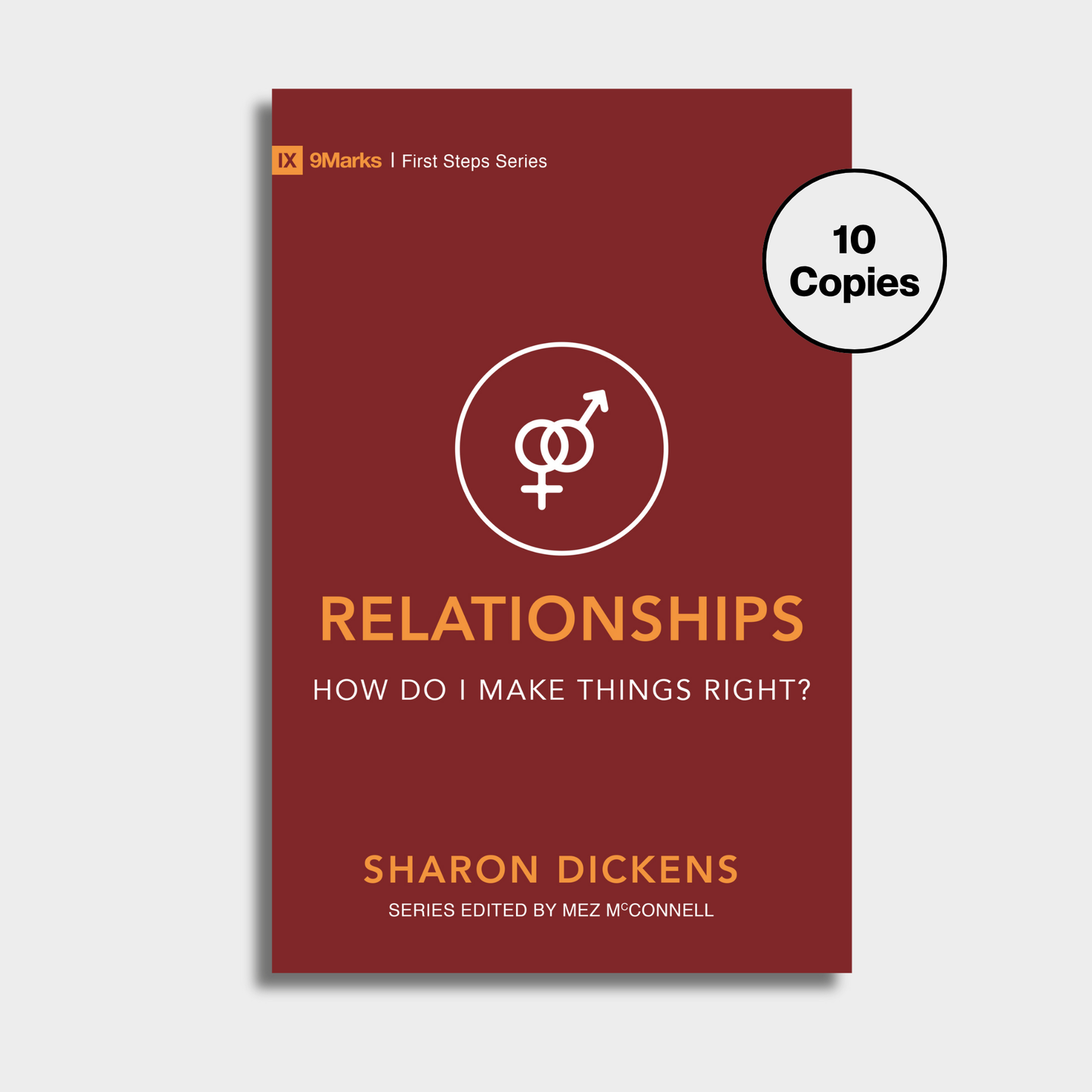 Relationships – How Do I Make Things Right? Bundle (10 Copies)