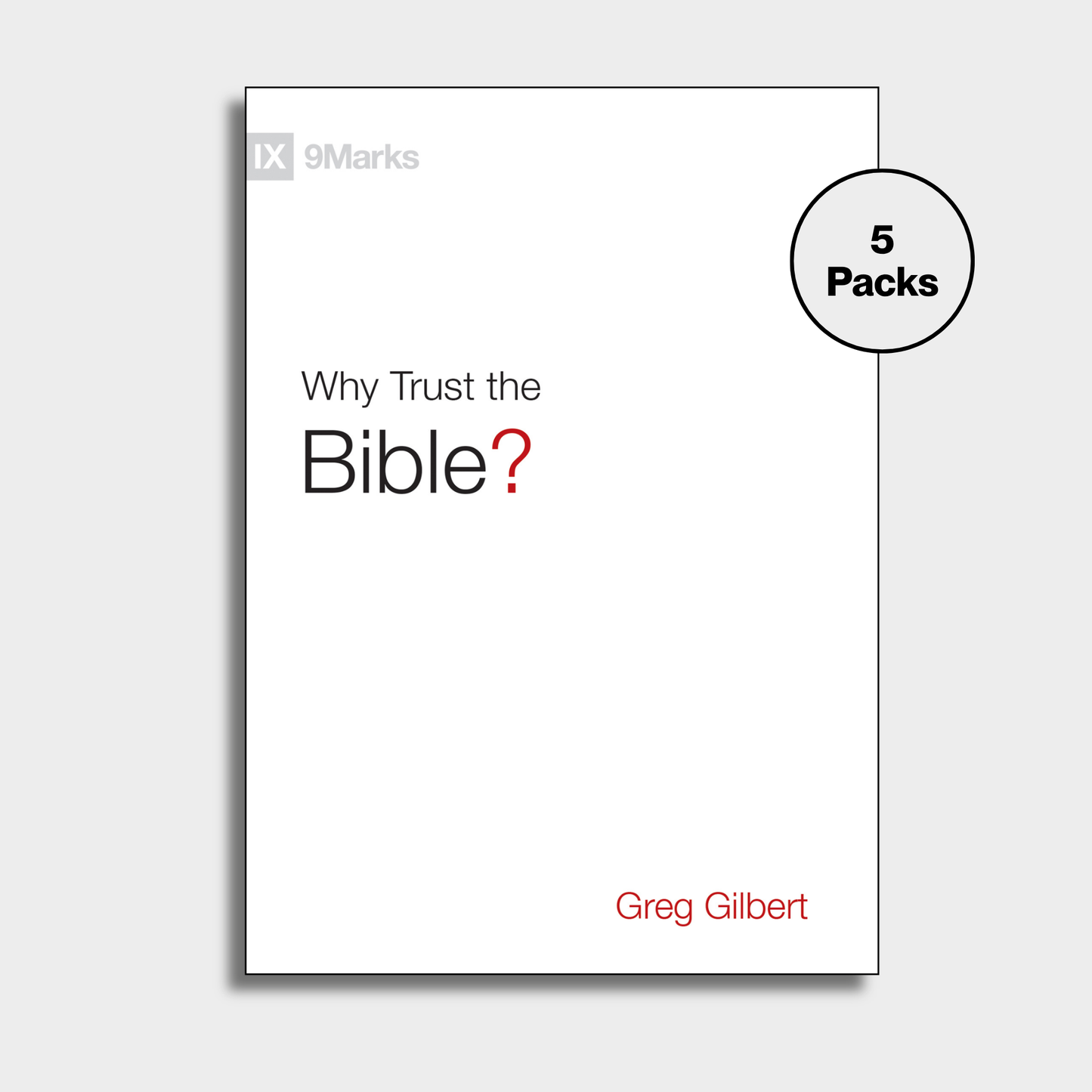Why Trust the Bible? (Tracts) 5 Packs Bundle