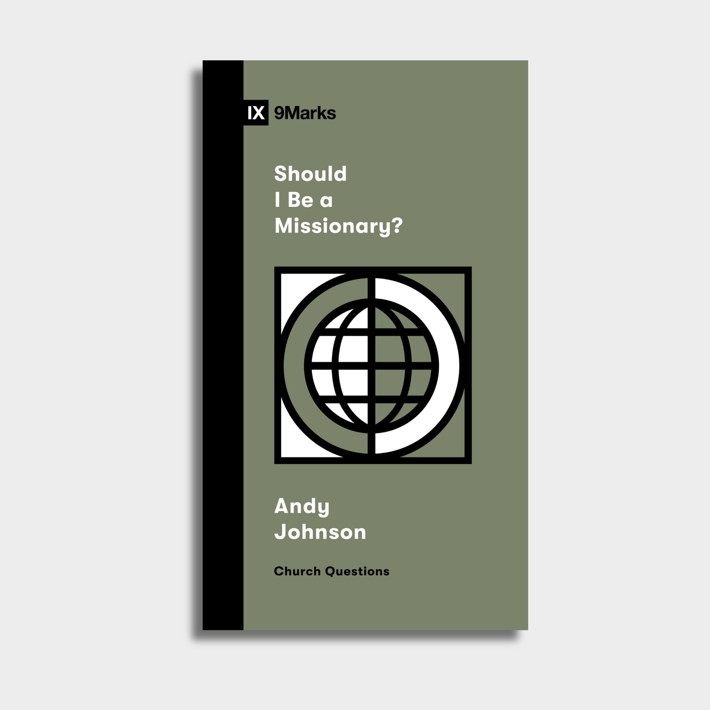 Should I Be a Missionary?