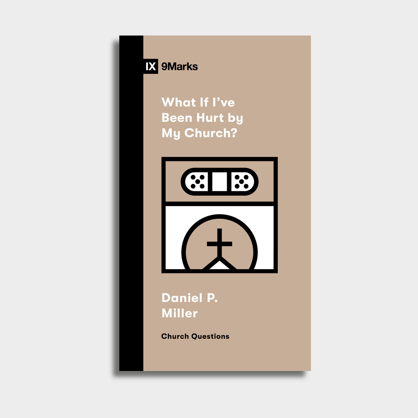 What If I've Been Hurt by My Church?