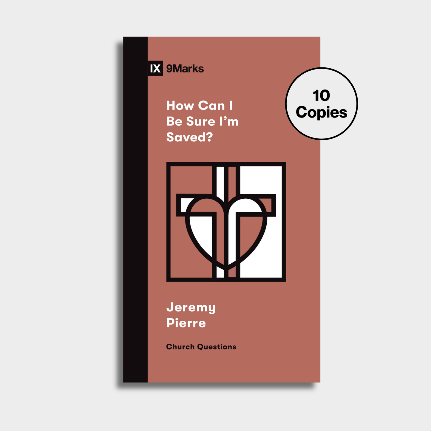 How Can I Be Sure I'm Saved? Bundle (10 Copies)