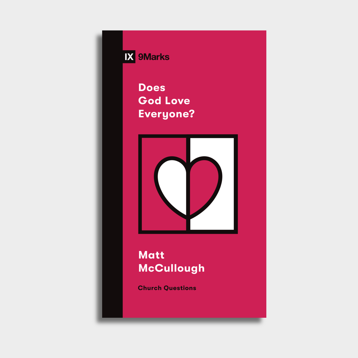 1 Case - Does God Love Everyone?