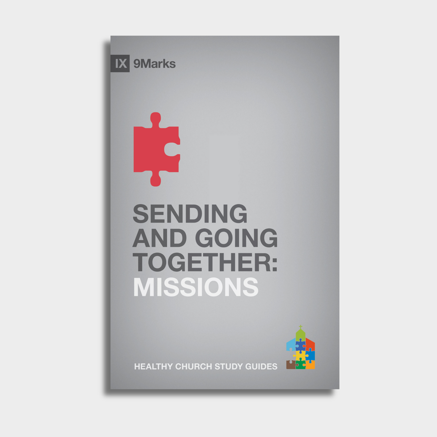 1 Case - Sending and Going Together: Missions