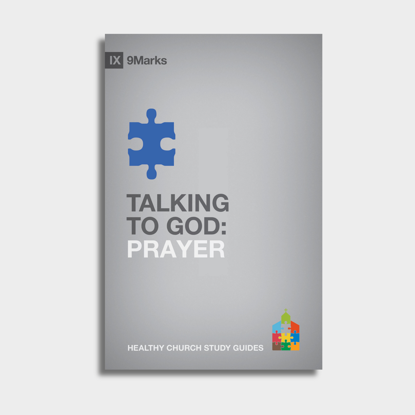 Talking to God: Prayer