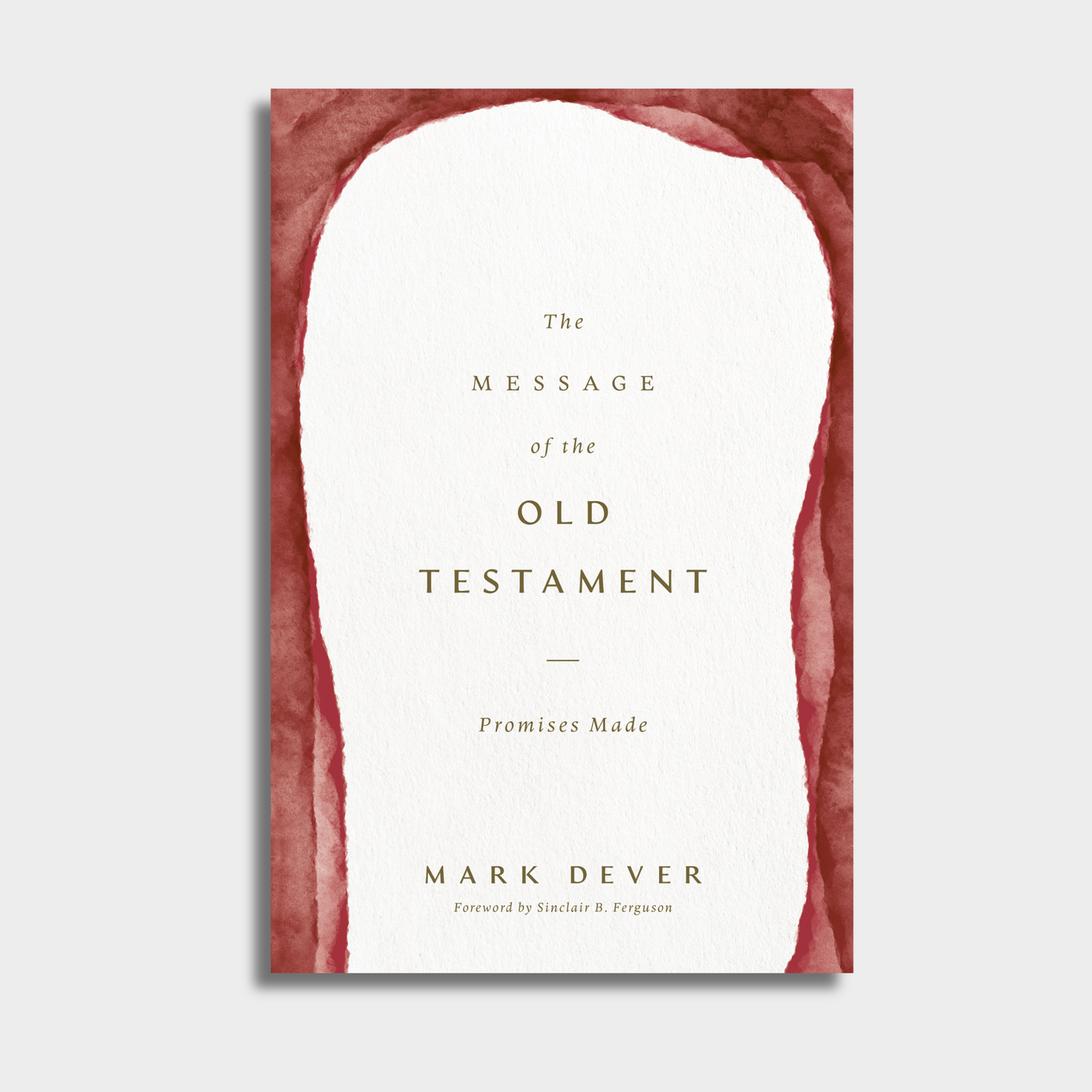 The Message of the Old Testament