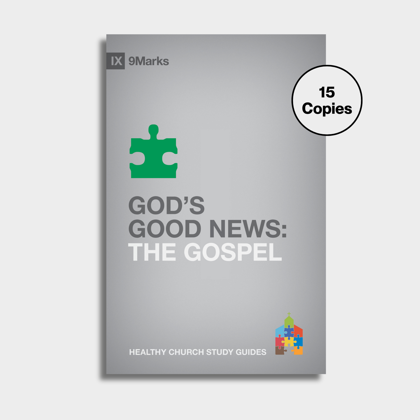 God's Good News: The Gospel Bundle (15 Copies)