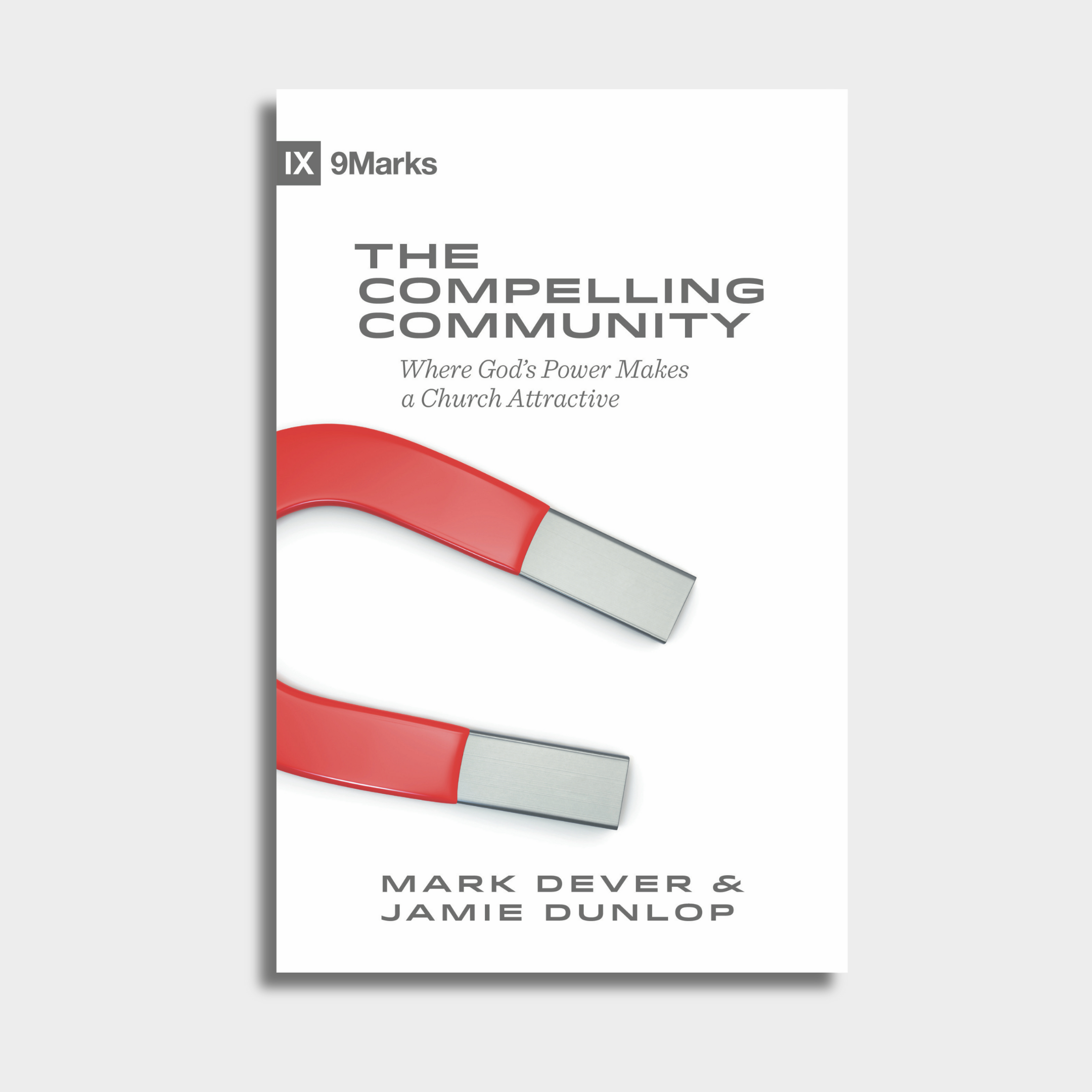 The Compelling Community 9Marks