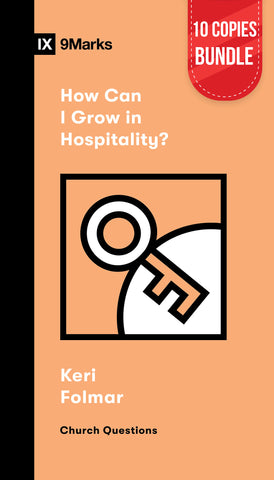 How Can I Grow in Hospitality? Bundle (10 Copies)