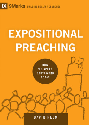 1 Case - Expositional Preaching by David Helm