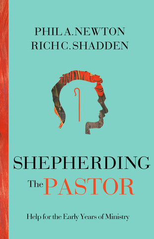 Shepherding the Pastor