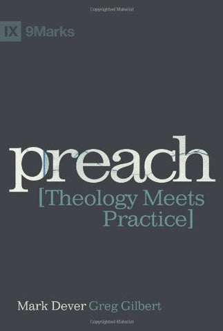Preach: Theology Meets Practice