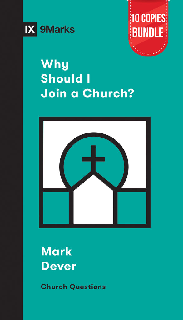 why-should-i-join-a-church-small-group-bundle-10-copies-9marks