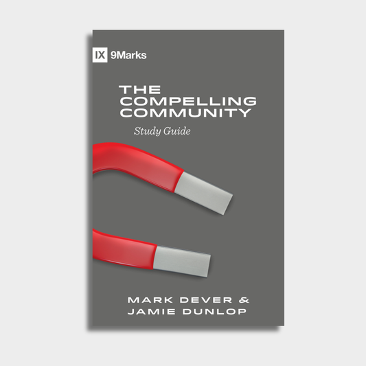 The Compelling Community Study Guide