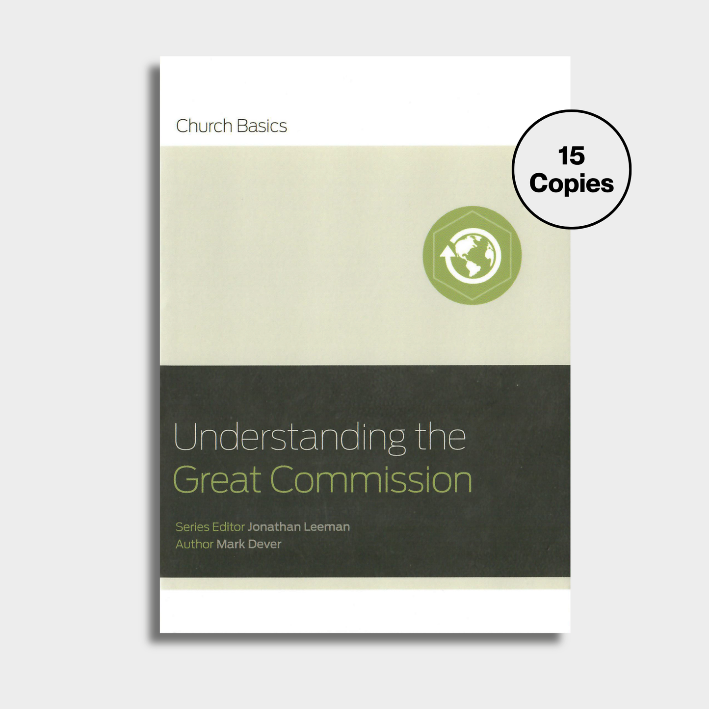 Understanding The Great Commission Bundle (15 Copies)
