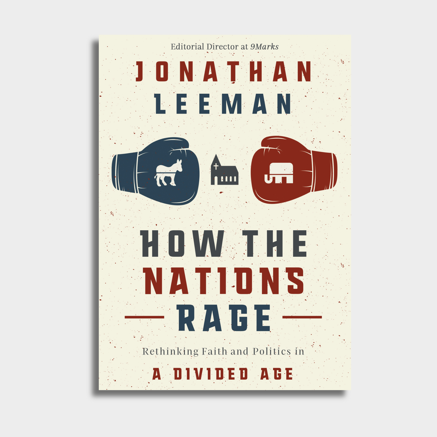 How the Nations Rage