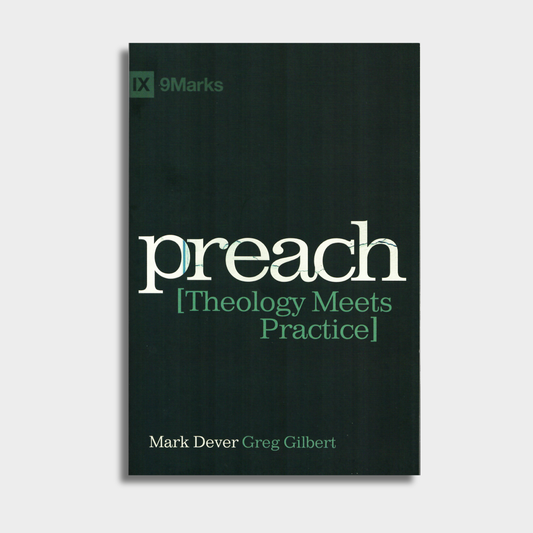 Preach: Theology Meets Practice