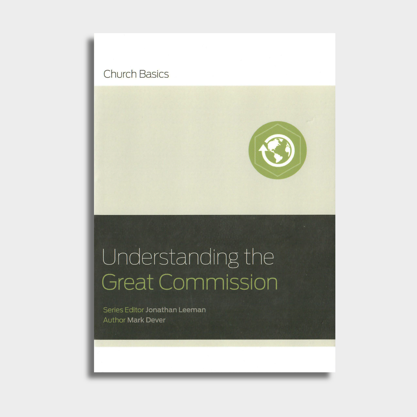 Understanding the Great Commission