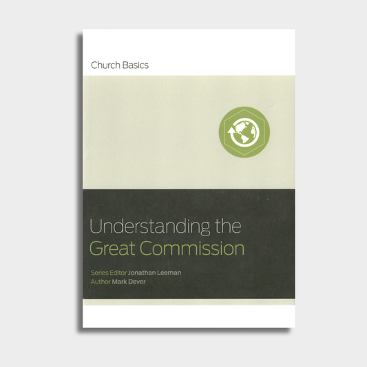 Understanding the Great Commission