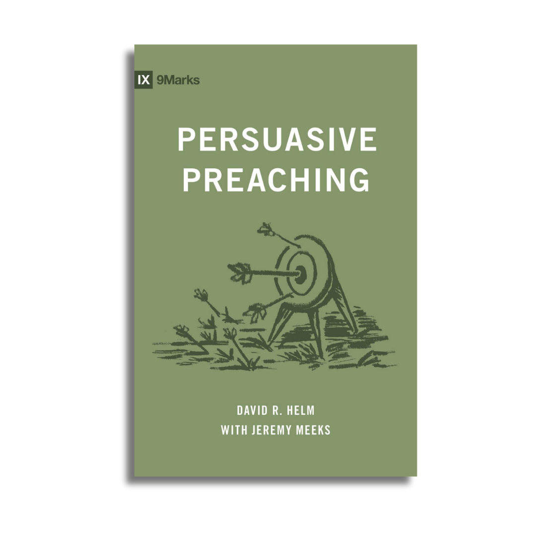 Persuasive Preaching (Preorder)