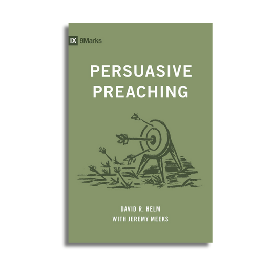 Persuasive Preaching (Preorder)