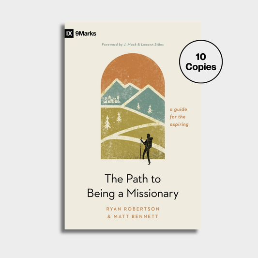 The Path to Being a Missionary (10 Copies Bundle)