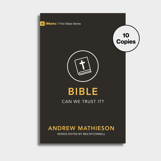 Bible – Can We Trust It? Bundle (10 Copies)