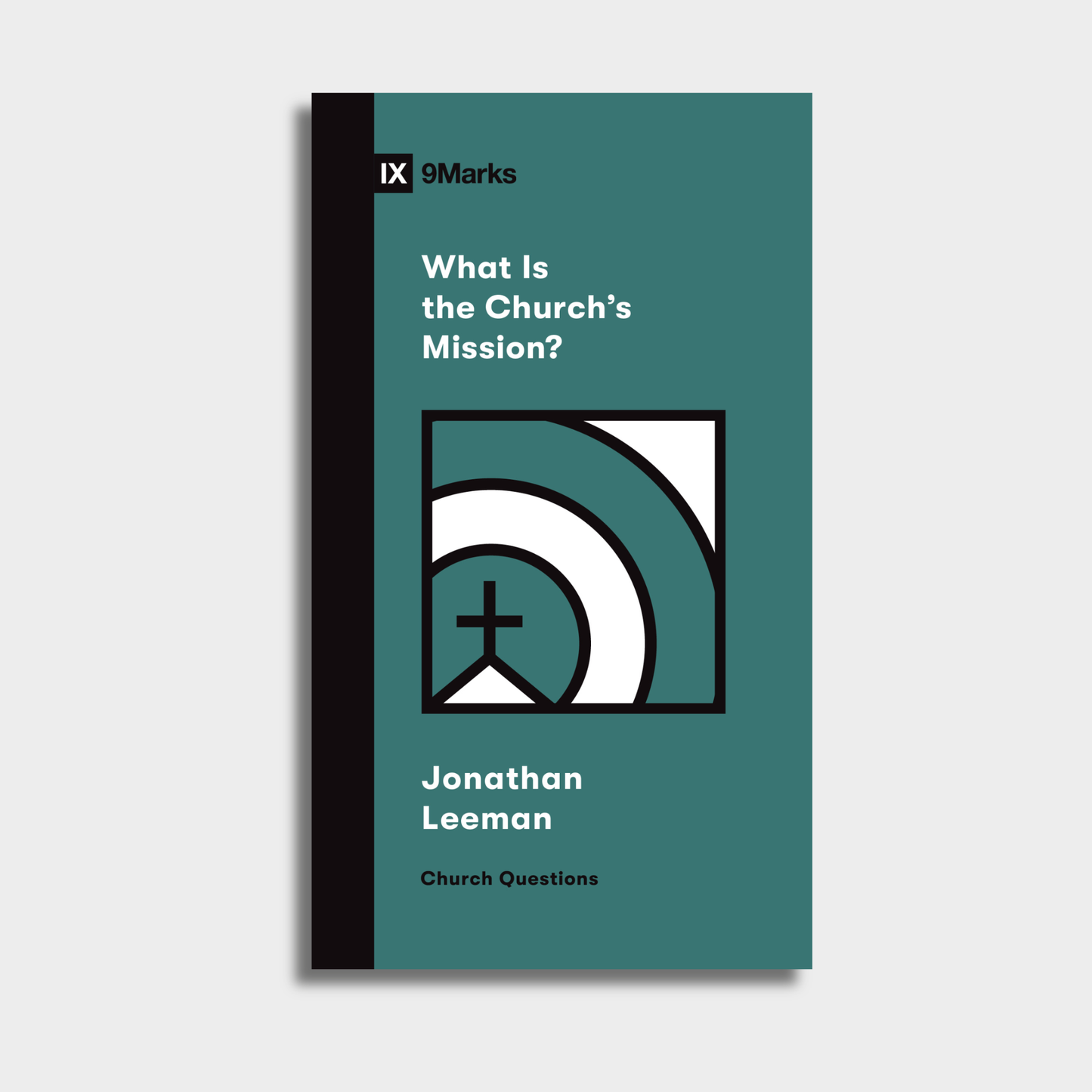 1 Case - What Is the Church's Mission?