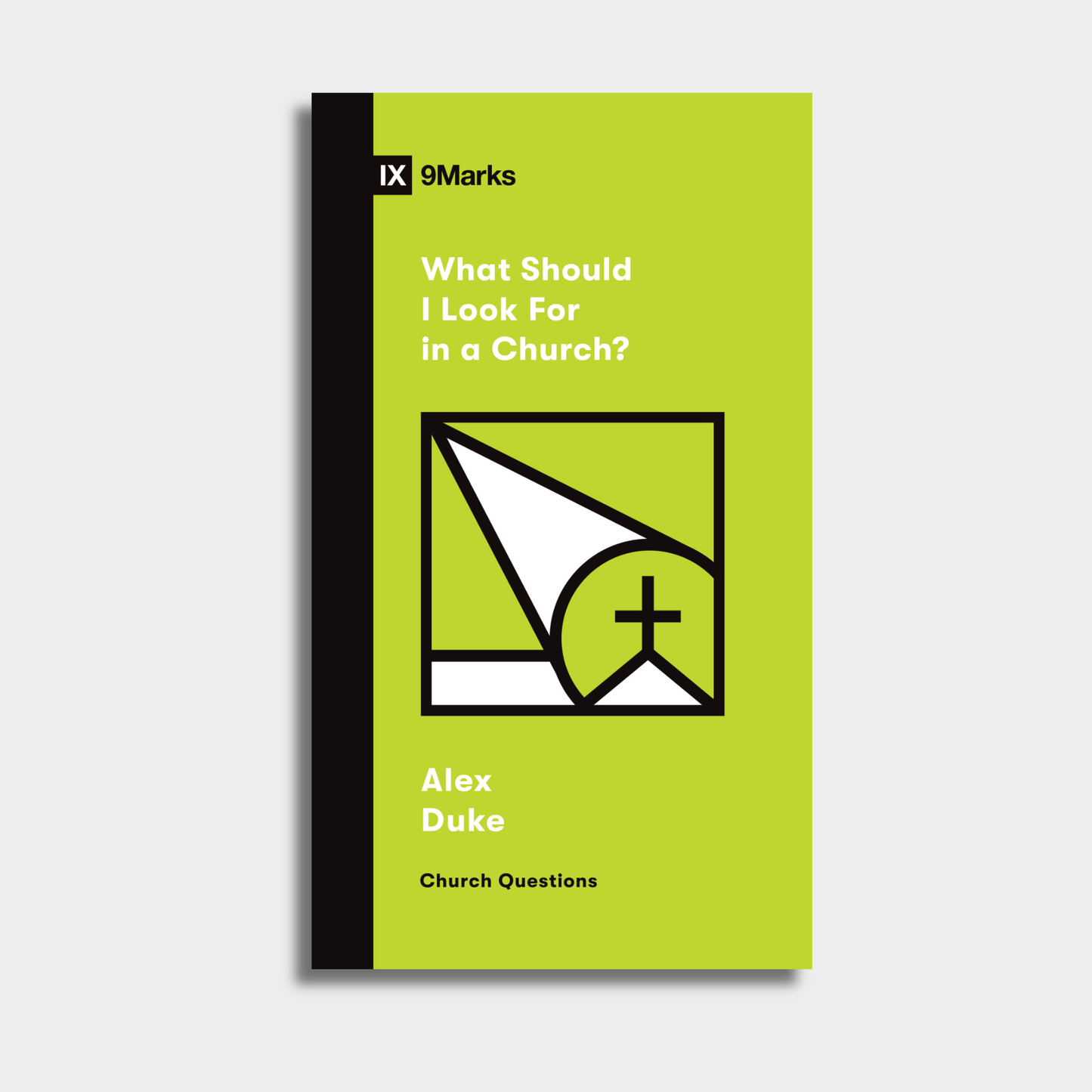 What Should I Look For in a Church?