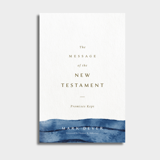 The Message of the New Testament