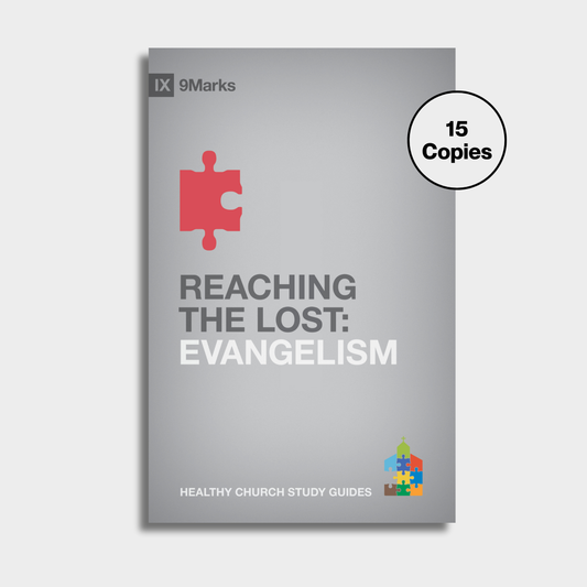 Reaching the Lost: Evangelism Bundle (15 Copies)