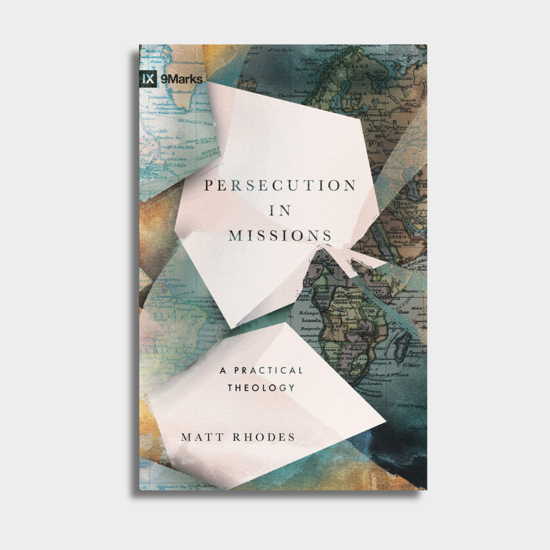 Persecution in Missions