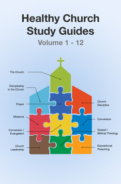 Healthy Church Study Guide Set by Bobby Jamieson (12 Study Guides)