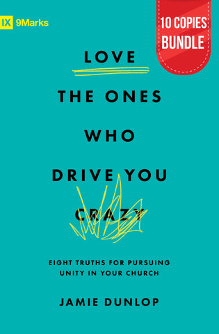 Love the Ones Who Drive You Crazy Bundle (10 Copies)