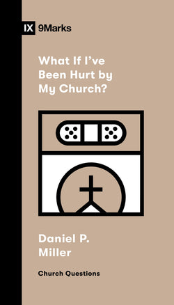 1 Case - What If I've Been Hurt by My Church?