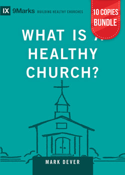 What is a Healthy Church? 2nd Edition Small Group Bundle