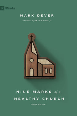 1 Case - Nine Marks of a Healthy Church (4th Edition)