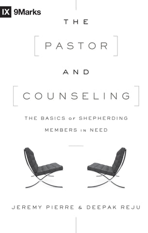 1 Case - The Pastor and Counseling by Jeremy Pierre and Deepak Reju