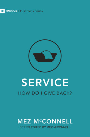 Service – How Do I Give Back?