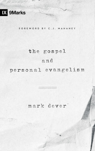 The Gospel and Personal Evangelism Book Cover