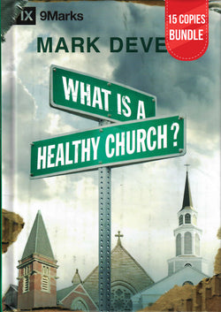 What is a Healthy Church? Small Group Bundle (15 Copies)