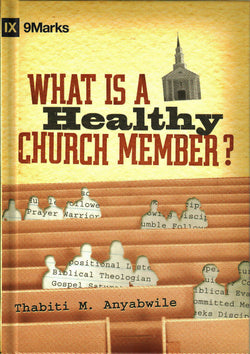 What is a Healthy Church Member? Cover