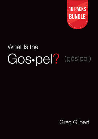 What Is the Gospel? (Tracts) 10 Packs Bundle